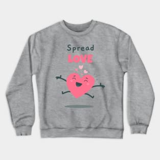 Spread Love Crewneck Sweatshirt